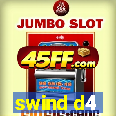 swind d4